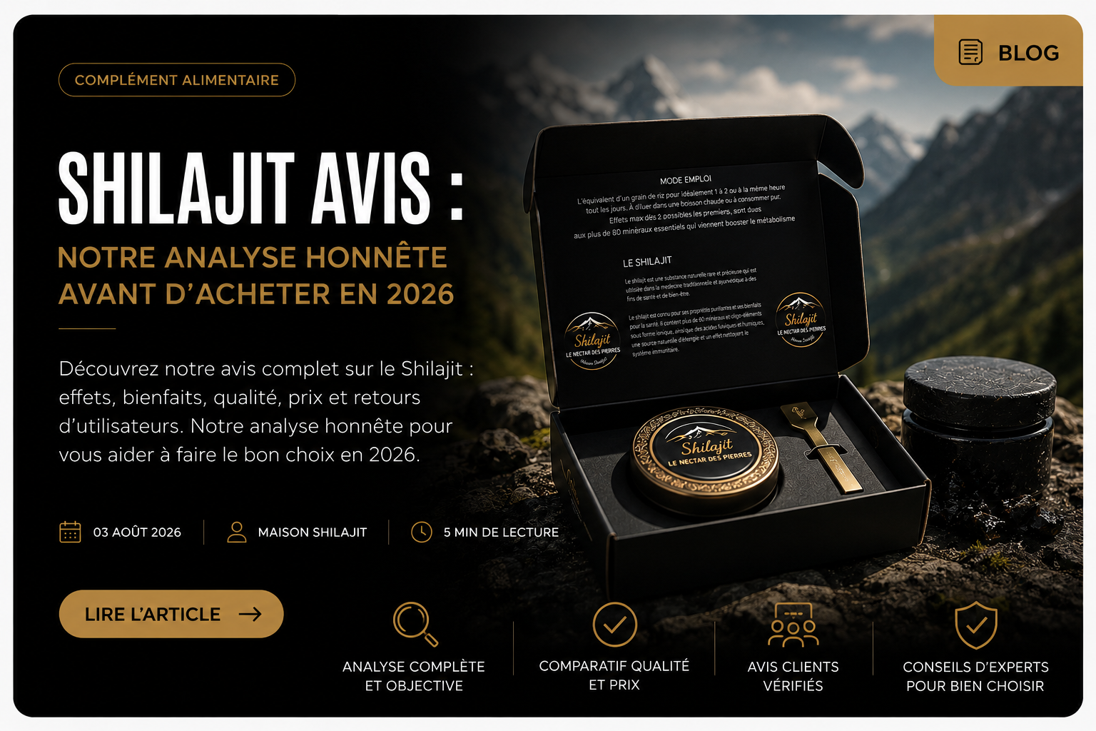 Shilajit avis : notre analyse honnête avant d’acheter en 2026